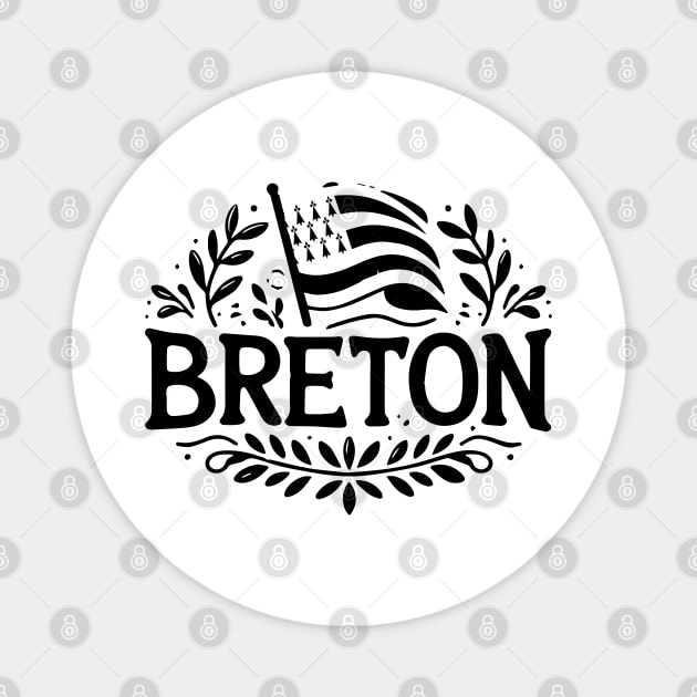 Breton - Breizh | Fierté bretonne | Bretagne Magnet by Labonneepoque